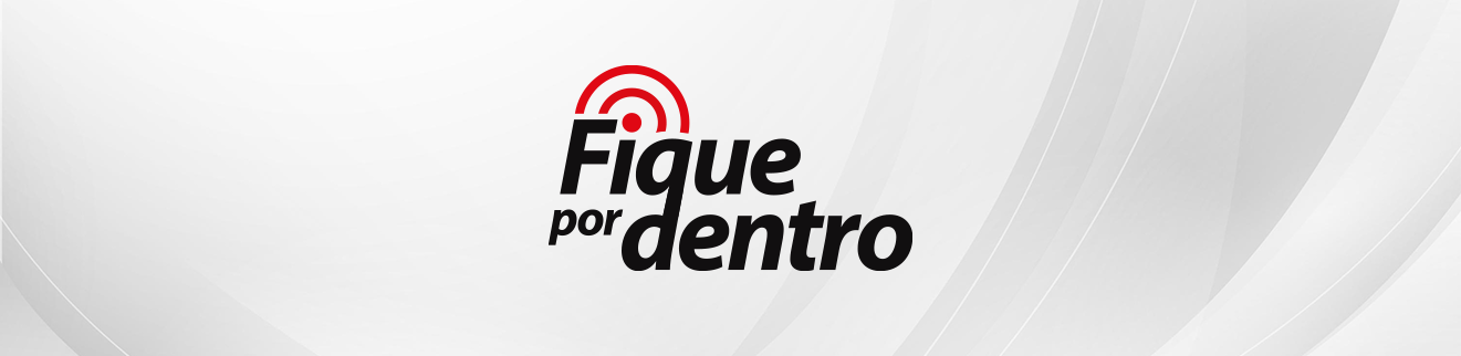 Fique por dentro